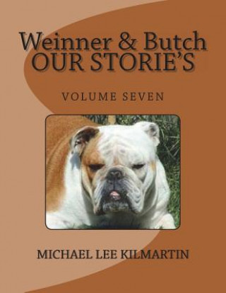 Kniha Weinner & Butch Our Stories: Sports Is Our Game Michael Lee Kilmartin