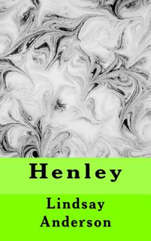 Knjiga Henley Lindsay Anderson