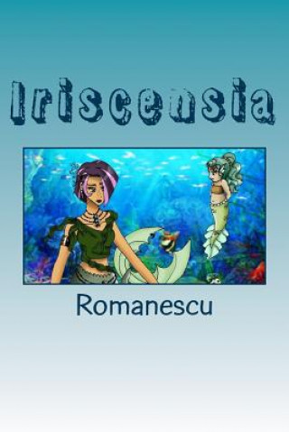 Carte Iriscensia: Printable coloring Book Romanescu