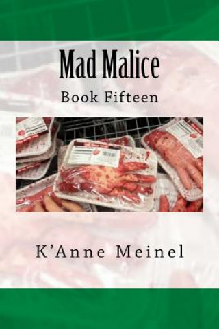 Knjiga Mad Malice K'Anne Meinel