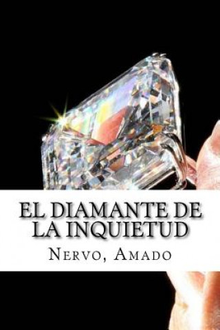 Knjiga El diamante de la inquietud Nervo Amado