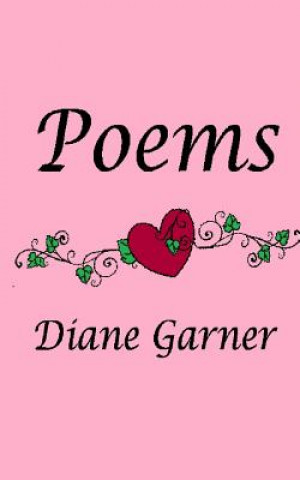 Knjiga Poems Diane Garner