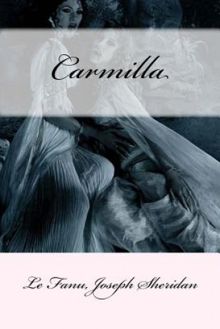 Libro Carmilla Le Fanu Joseph Sheridan
