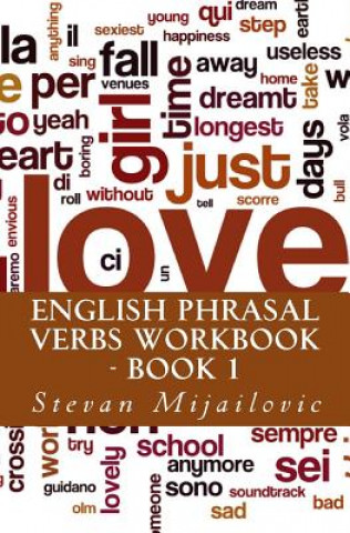 Książka English phrasal verbs workbook - Book 1 Stevan Mijailovic