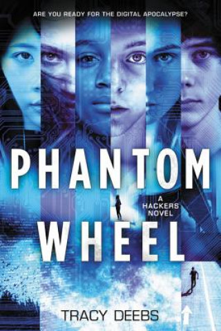 Kniha Phantom Wheel Tracy Deebs