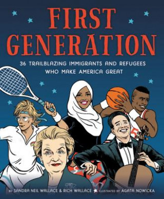 Книга First Generation Sandra Wallace
