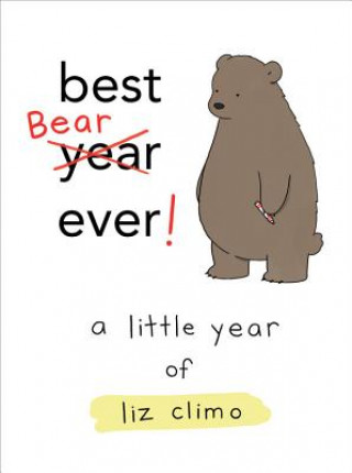 Carte Best Bear Ever! Liz Climo