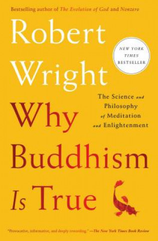 Könyv Why Buddhism is True Robert Wright