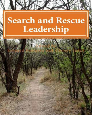 Kniha Search and Rescue Leadership Contributing Authors