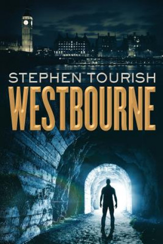 Knjiga Westbourne Mr Stephen Tourish