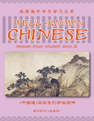 Kniha Well-Known Chinese Reading Study Student Book 2b Peng Wang