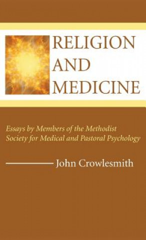 Kniha Religion and Medicine John Crowlesmith