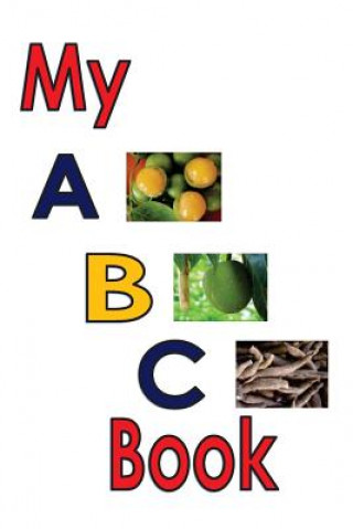Könyv My ABC Book Mrs Tracia Natasha Phillips