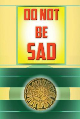 Carte Do Not Be Sad Ibn Kathir