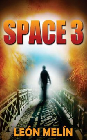 Книга Space 3: The Protocols of Heaven Leon Melin