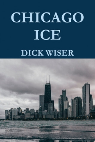 Carte Chicago Ice Dick Wiser