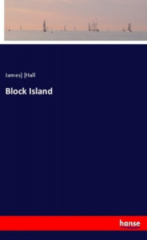 Knjiga Block Island James] [Hall