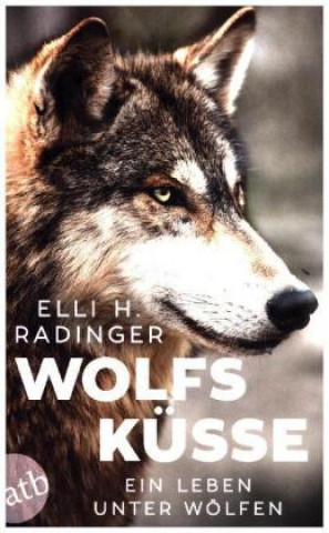 Kniha Wolfsküsse Elli H. Radinger