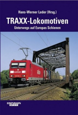 Könyv TRAXX-Lokomotiven Hans-Werner Leder