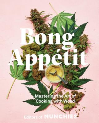 Книга Bong Appétit Editors of Munchies