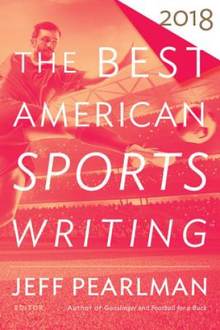 Book The Best American Sports Writing 2018 Glenn Stout