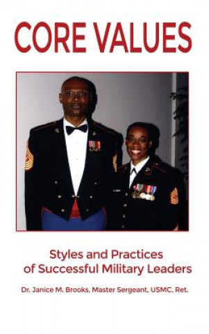 Knjiga Core Values: Styles and Practices of Successful Military Leaders Usmc Ret Brooks