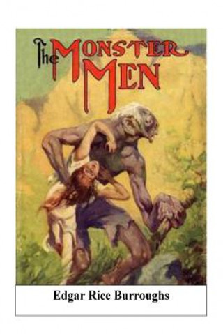 Kniha The Monster Men Edgar Rice Burroughs