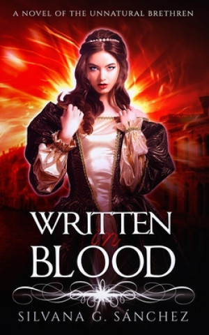 Könyv Written In Blood Silvana G Sanchez
