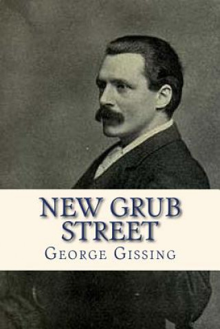 Carte New Grub Street George Gissing