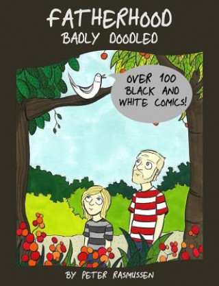 Book Fatherhood Badly Doodled Peter Rasmussen