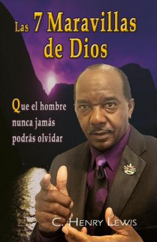 Kniha Las 7 Maravillas de Dios Carlos a Lewis