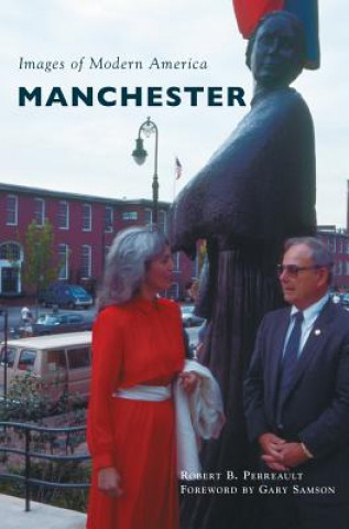 Book Manchester Robert B Perreault