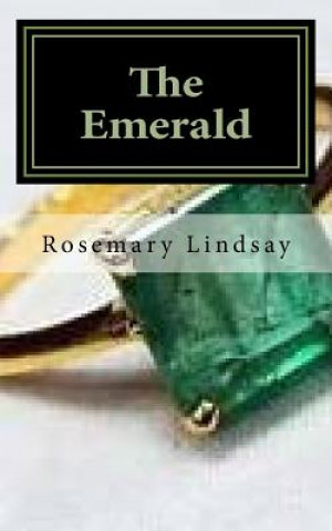 Kniha The Emerald Rosemary Lindsay