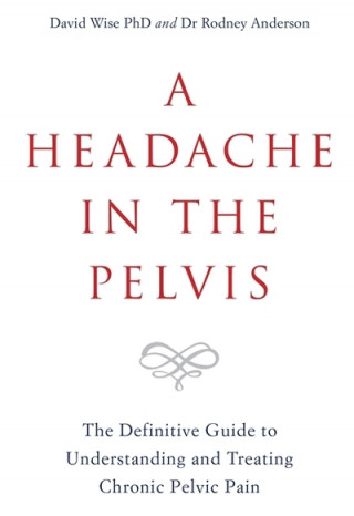 Kniha Headache in the Pelvis Wise