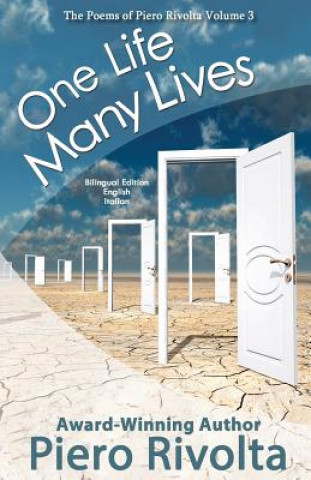 Kniha One Life, Many Lives: The Poems of Piero Rivolta Book 3 - Bilingual Edition (Italian/English) Piero Rivolta