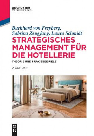 Kniha Strategisches Management fur die Hotellerie Burkhard von Freyberg