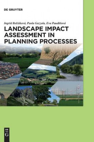 Knjiga Landscape impact assessment in planning processes Ingrid Bel?áková