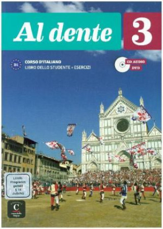 Buch Al dente - Internationale Ausgabe. Libro dello studente + esercizi, m. Audio-CD + DVD. Bd.3 