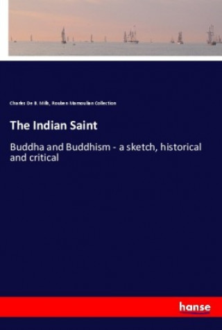 Könyv The Indian Saint Charles de B. Mills