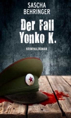 Libro Der Fall Yonko K. Sascha Behringer