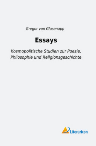 Carte Essays Gregor von Glasenapp