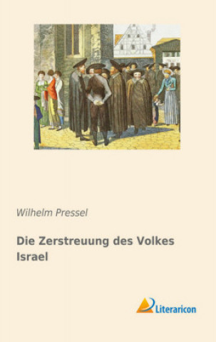 Carte Die Zerstreuung des Volkes Israel Wilhelm Pressel
