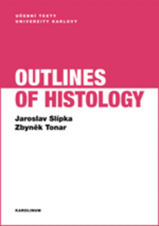 Buch Outlines of Histology Jaroslav Slípka