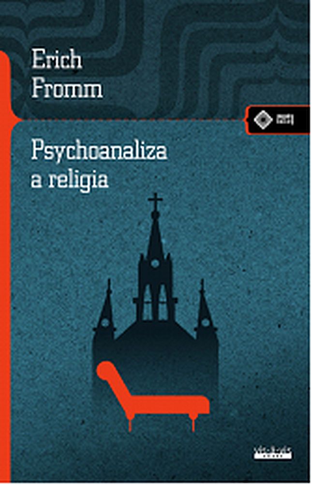 Könyv Psychoanaliza a religia Fromm Erich