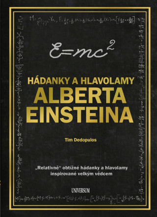 Książka Hádanky a hlavolamy Alberta Einsteina Tim Dedopulos