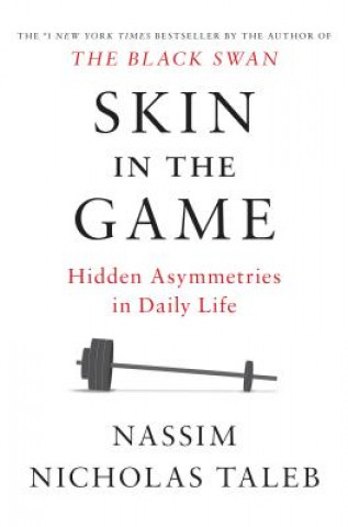 Kniha Skin in the Game Nassim Nicholas Taleb
