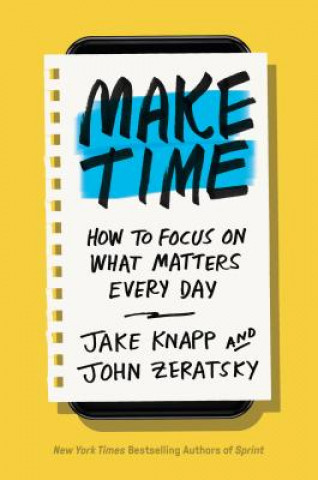 Könyv Make Time Jake Knapp