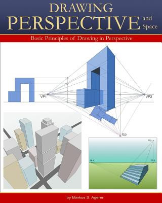 Книга Drawing Perspective & Space: Basic Principles of Drawing in Perspective B/W Markus Sebastian Agerer