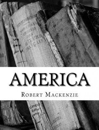 Livre America Robert MacKenzie