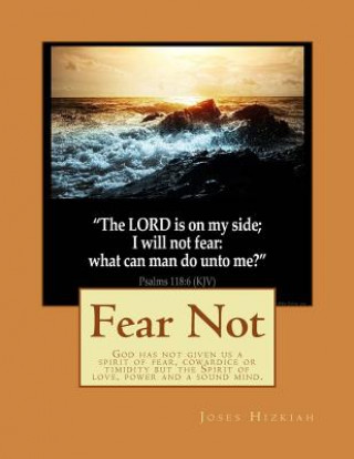 Knjiga Fear Not Joses Hizkiah